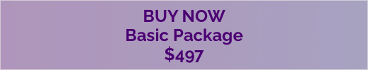 Buy Now: Basic Package ($497)