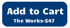 Add to Cart: The Works-$47