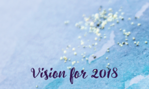 Vision for 2018